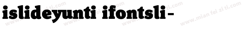 islideyunti ifontsli字体转换
